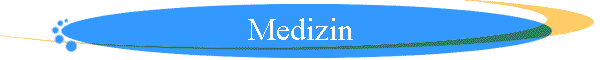 Medizin