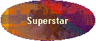 Superstar